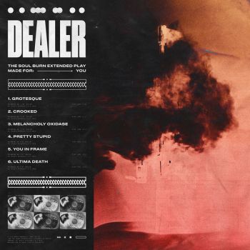Dealer - Soul Burn (EP) (2019)