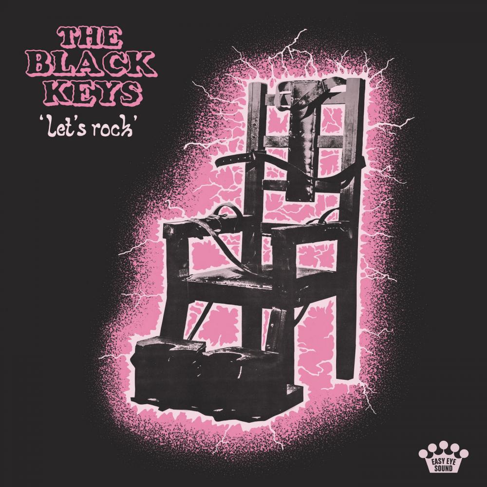 The Black Keys - "Let's Rock" (2019)