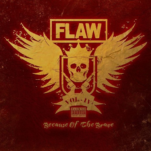 Flaw - Vol. IV: Because Of The Brave (2019)