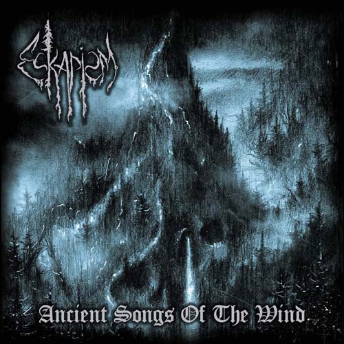Eskapism - Ancient Songs of the Wind (2019)