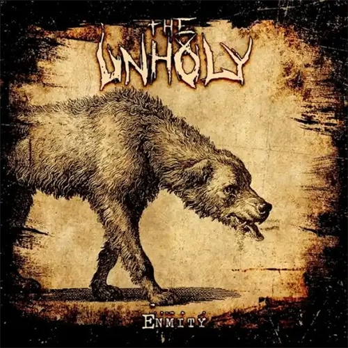 The Unholy - Enmity (2019)