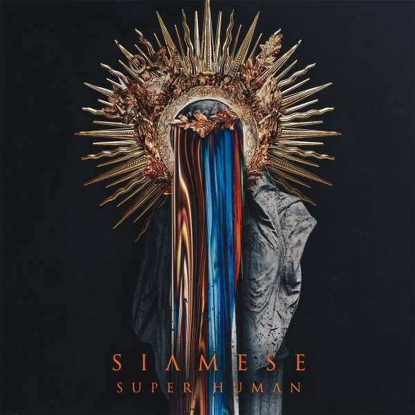 Siamese - Super Human (2019)