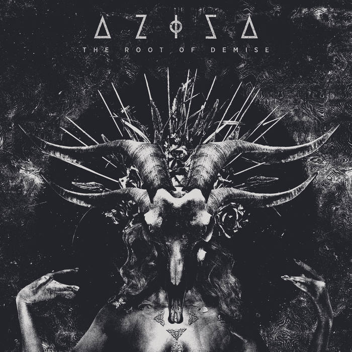 Aziza - The Root of Demise (2019)