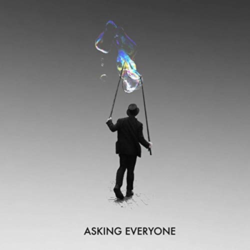 Asking Everyone - Asking Everyone (2019)