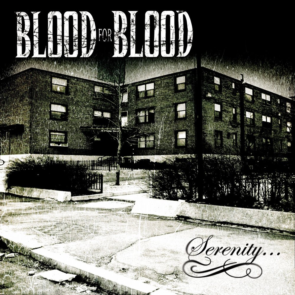 Blood for Blood - Serenity (2019)