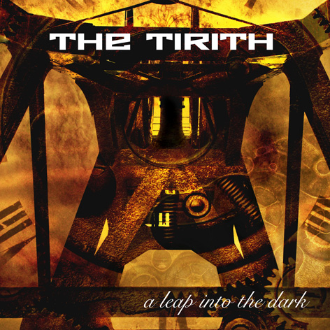 The Tirith - A Leap Into The Dark (2019)