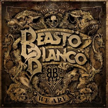 Beasto Blanco - We Are (2019)