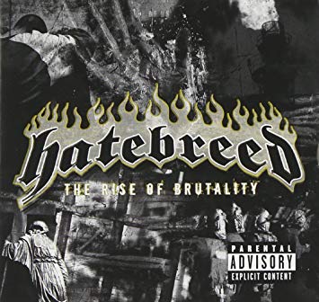 Hatebreed "The Rise of Brutality"