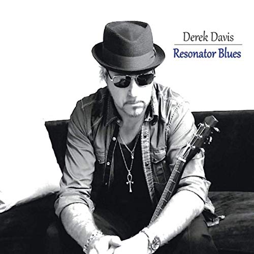 Derek Davis - Resonator Blues (2019)