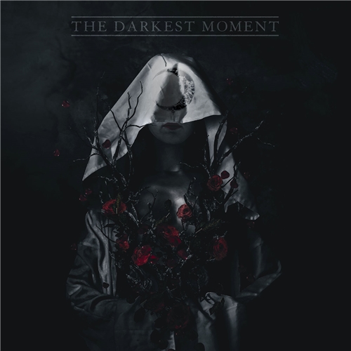 The Darkest Moment - The Darkest Moment (2019)