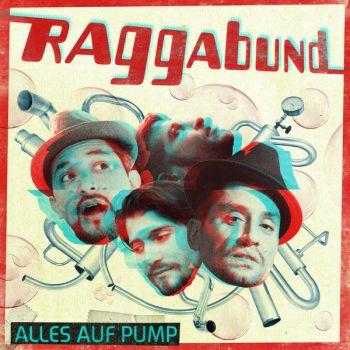 Raggabund - Alles auf Pump (2019)