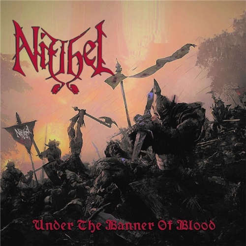 Niflhel - Under the Banner of Blood (2019)