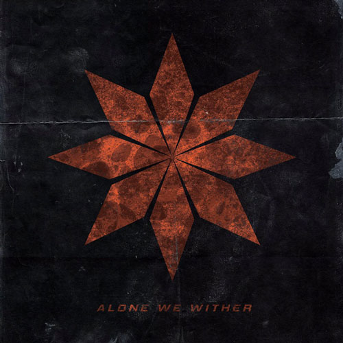 The Well Runs Red - Alone We Wither (2019)