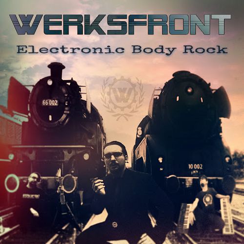 Werksfront - Electronic Body Rock (2019)