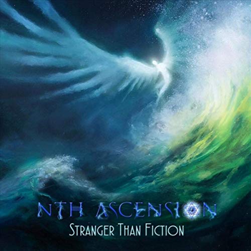 Nth Ascension - Stranger Than Fiction (2019)