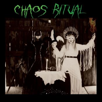Chaos Ritual - Chaos Ritual (2019)