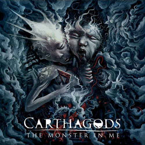 Carthagods - The Monster in Me (2019)