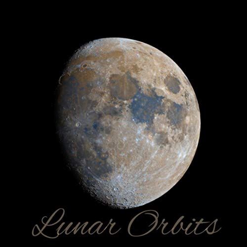 Todd R Burns - Lunar Orbits (2019)