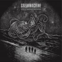 Greenmachine - Mountains Of Madness (2019)