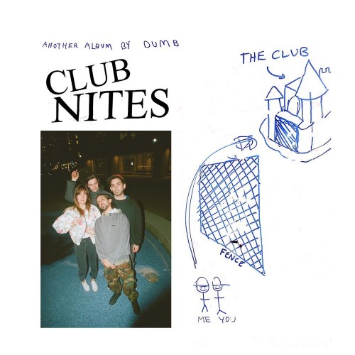Dumb - Club Nites (2019)