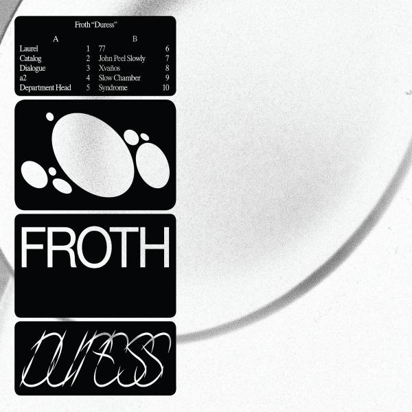 Froth - Duress (2019)