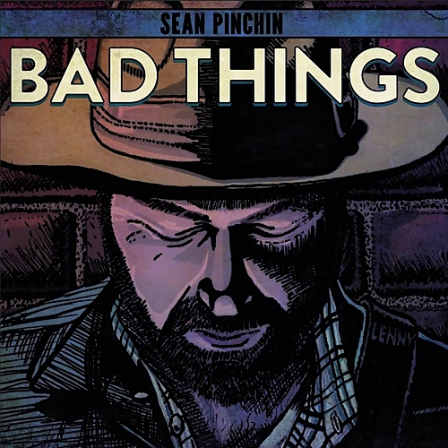 Sean Pinchin - Bad Things (2019)
