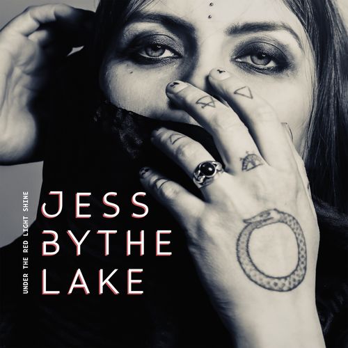 Jess By The Lake - Under The Red Light Shine (2019)