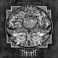 Throne - Echoes Of Creation (2019)