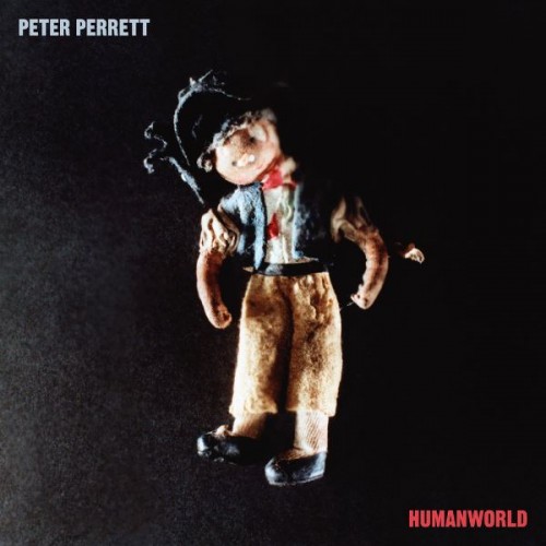 Peter Perrett - Humanworld (2019)