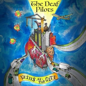 The Deaf Pilots - Veins Of The City (2019)