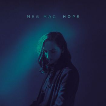 Meg Mac - Hope (2019)