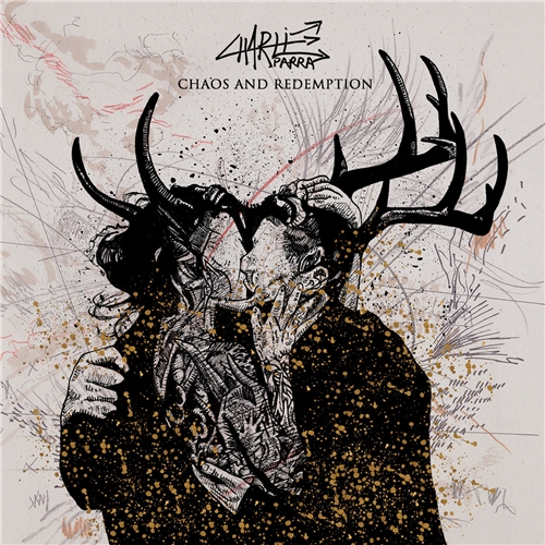 Charlie Parra Del Riego - Chaos and Redemption (2019)