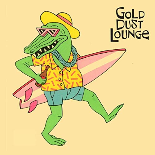 Gold Dust Lounge - Gold Dust Lounge (2019)
