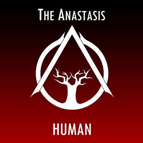 The Anastasis - Human (2019)