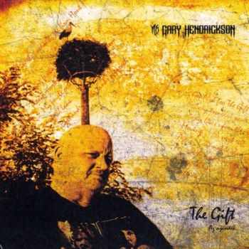 Gary Hendrickson - The Gift (2019)