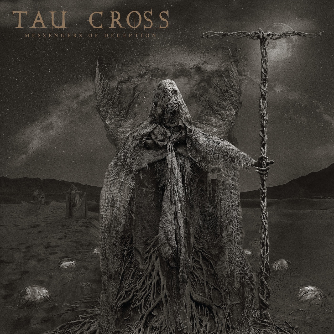 Tau Cross - Messengers of Deception (2019)