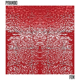 Pyramido - Fem (2019)