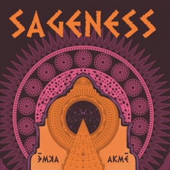 Sageness - Akme (2019)