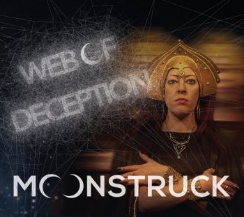 Moonstruck - Web Of Deception (2019)