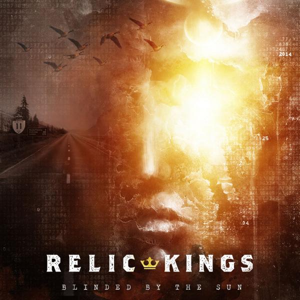 Relic Kings - Blinded by the Sun (2019)