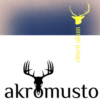 Akromusto - Closed Album (2019)