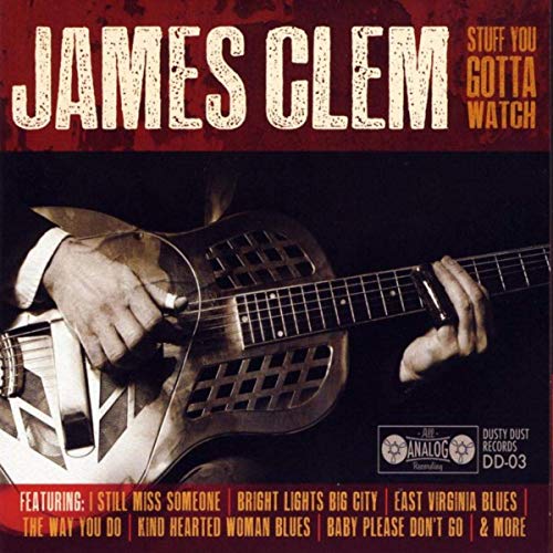 James Clem - Stuff You Gotta Watch (2019)