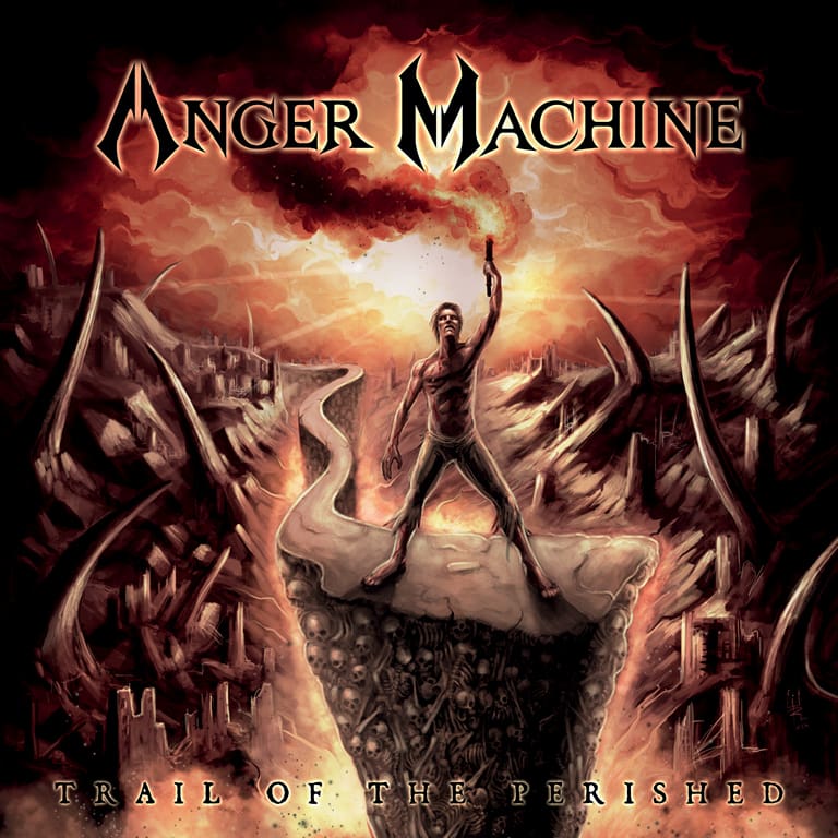Anger Machine - Trail of the Perished (2019)