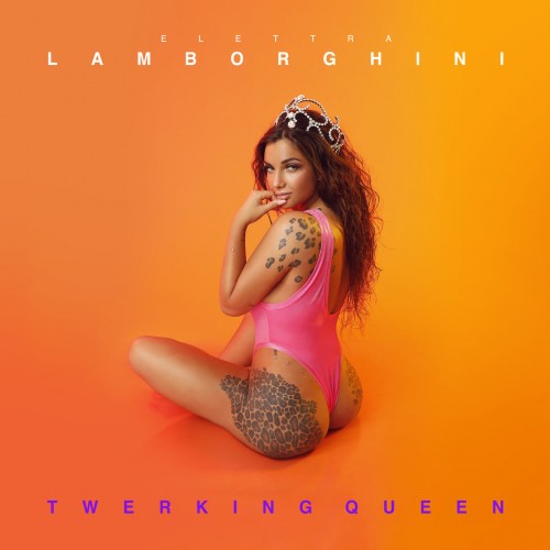Elettra Lamborghini - Twerking Queen (2019)