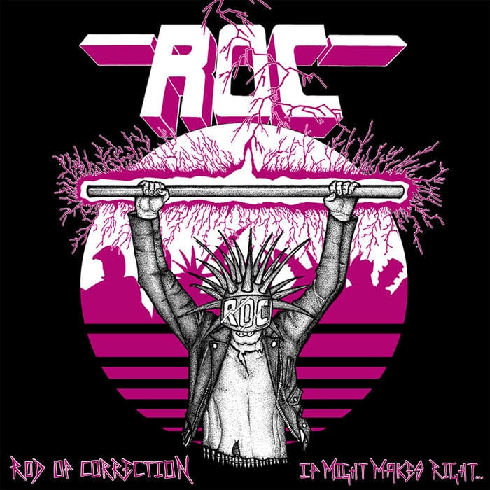 Rod of Correction - If Might Makes Right... Then the Rod Is God (2019)