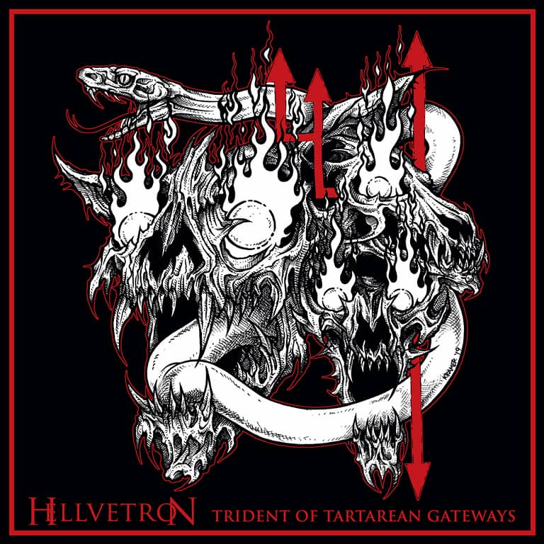 Hellvetron - Trident of Tartarean Gateways (2019)