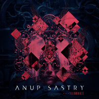 Anup Sastry - Illuminate (2019)