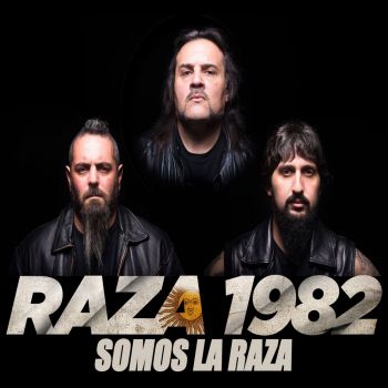 Raza 1982 - Somos La Raza (2019)