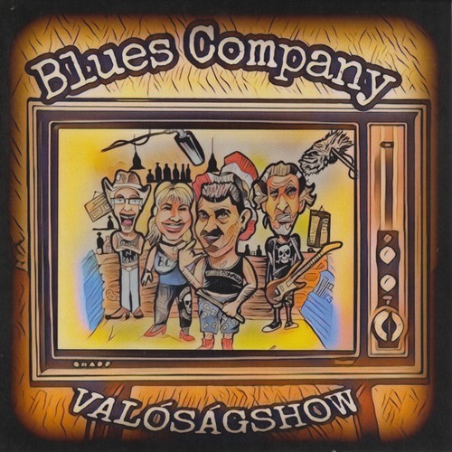 Blues Company - Valóságshow (2019)
