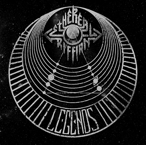Ethereal Riffian - Legends (2019)